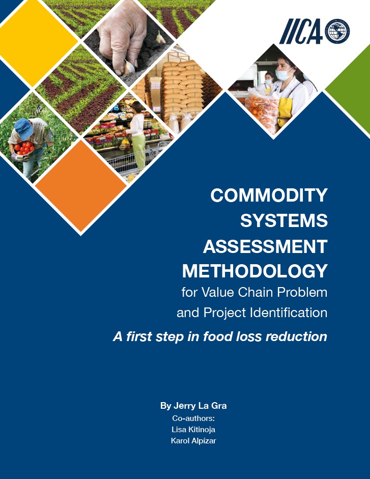 Commodity Systems Assessment Methodology to Reduce Food Loss in the Value Chain