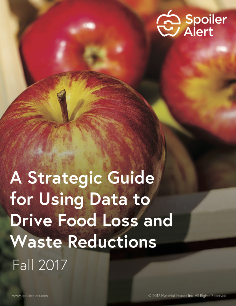 A Strategic Guide for Using Data to Drive Food Loss and Waste Reductions