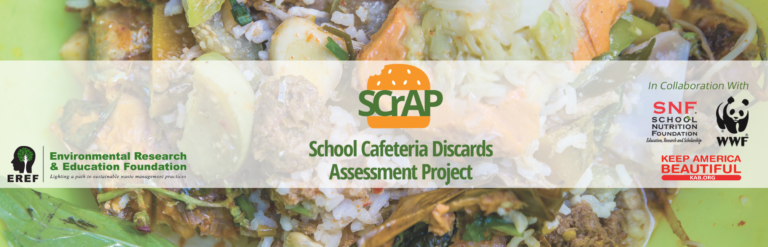School Cafeteria Discards Assessment Project (SCrAP)