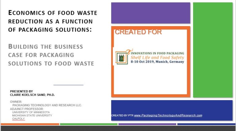 Economics of food waste reduction as a function of packaging solutions: building the business case for packaging solutions to food waste